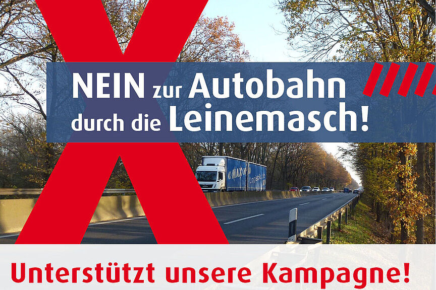 Kampagnen-Banner: Nein zur Autobahn durch die Leinemasch!